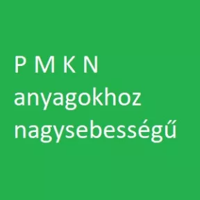 Nagysebességű P M K N anyagokhoz Y-belső hűtéssel